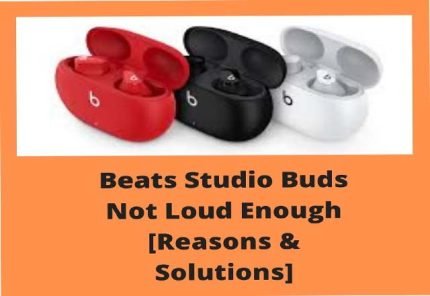 beats studio buds not loud enough