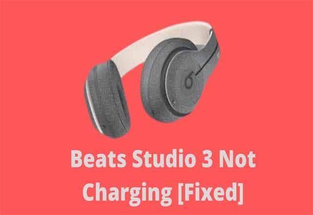 Beats Studio 3 Not Charging [Fixed]